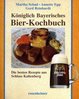 Königlich Bayerisches Bier-Kochbuch