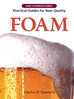 FOAM: Practical Guides for Beer Quality