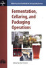 Practical Handbook for the Specialty Brewer, Vol. 2, Fermentation, Cellaring and Packaging Operation